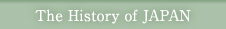 The History of JAPAN