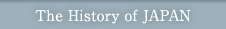 The History of JAPAN