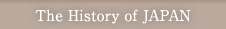 The History of JAPAN