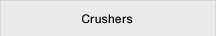 Crushers
